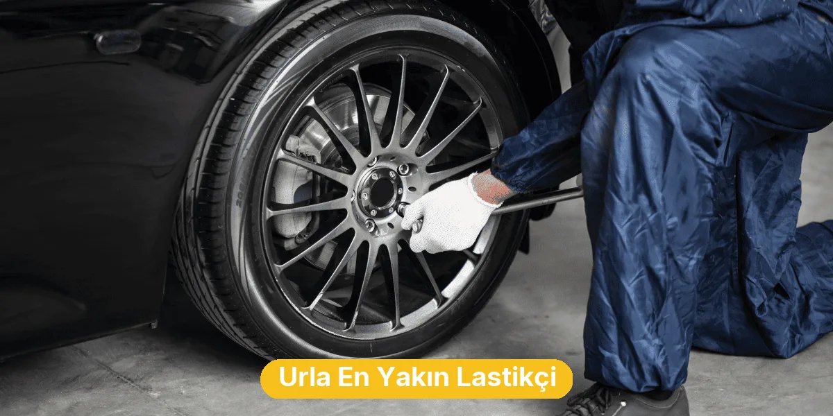 Urla En Yakın Lastikçi